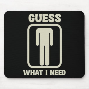 Tapis De Souris Devinez ce dont j'ai besoin Head Graphic