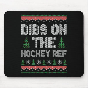 Tapis De Souris Dibs Sur La Femme De L'arbitre De Hockey Petite Am