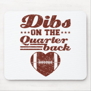 Tapis De Souris Dibs sur le quarterback de football petite amie