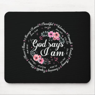 Tapis De Souris Dieu dit que je suis floral verset biblique religi