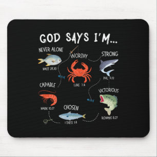Tapis De Souris Dieu dit que je suis pêcheur Christian Fisher vers