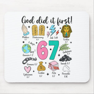 Tapis De Souris Dieu l'a fait en premier 67 Six Sept Mème Jésus-Ch