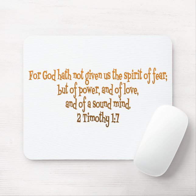 Tapis De Souris Dieu Ne Nous A Pas Donné L'Esprit De La Peur (Avec souris)