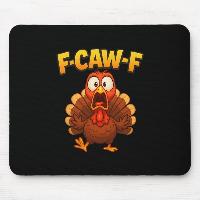 Tapis De Souris Dinde de Thanksgiving drôle Mème Humour de dinde (Devant)