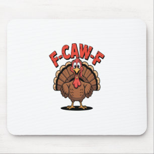 Tapis De Souris Dinde de Thanksgiving tendance drôle F-caw-f