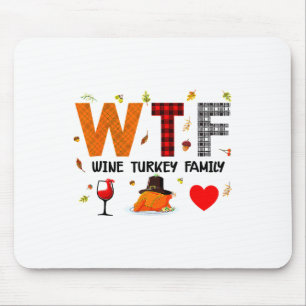 Tapis De Souris Dinde Vin Famille Thanksgiving Payé Wtf