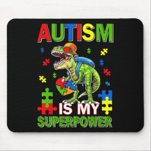 Tapis De Souris Dinosaure T-rex Enfants L'autisme est ma superpuis