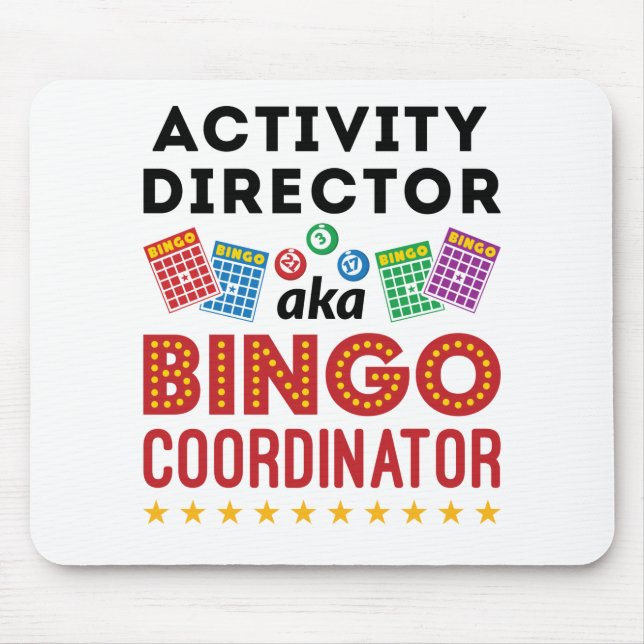 Tapis De Souris Directeur d'activité aka Coordonnateur de bingo (Devant)