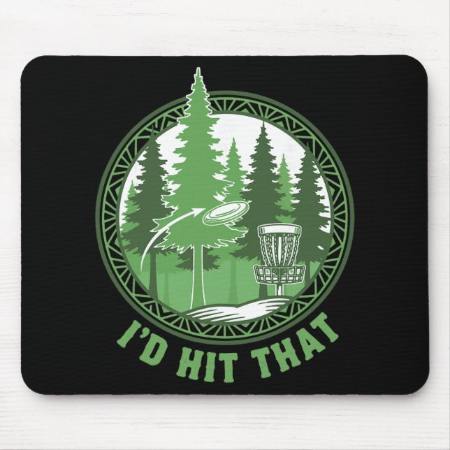 Tapis De Souris Disc Golf Basket Flying Disc Id Hit That Funny  (Devant)
