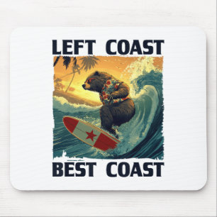 Tapis De Souris Discours Left Coast, Best Coast avec surf cool Be