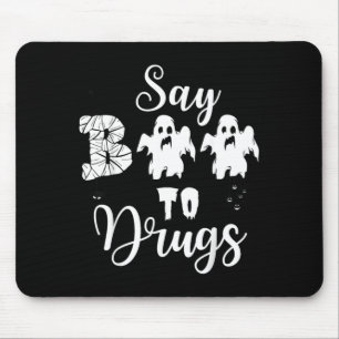 Tapis De Souris Dites Bouh aux Drogues, Semaine de Sensibilisation