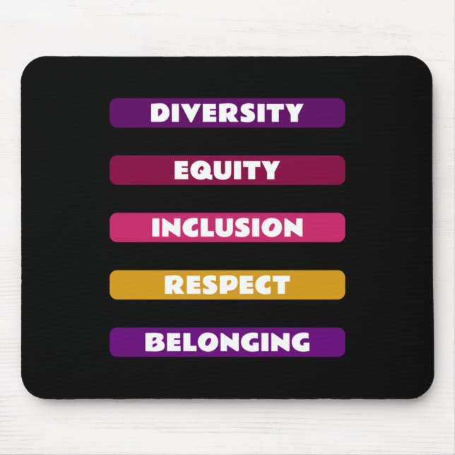 Tapis De Souris Diversité Équité Inclusion Respect Appartenance Pa (Devant)