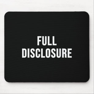 Tapis De Souris Divulgation Totale