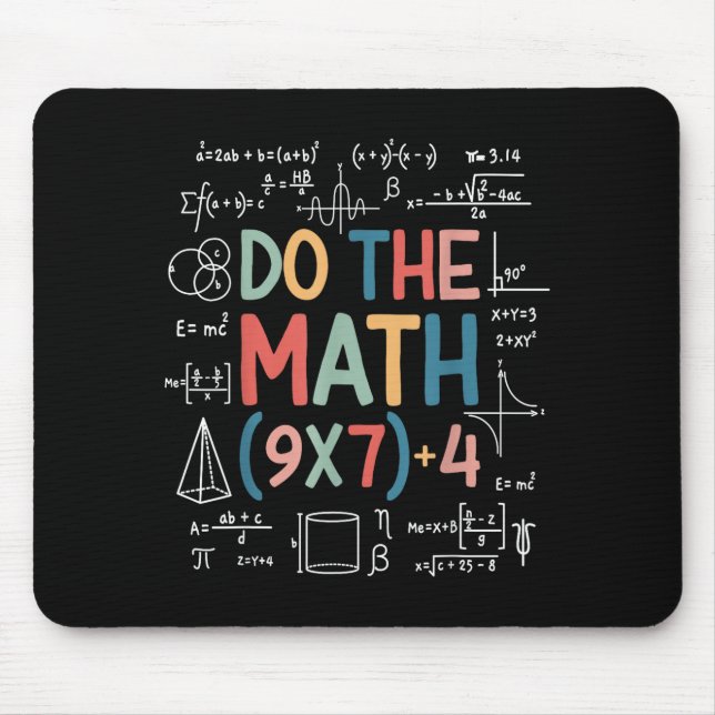 Tapis De Souris Do The Math 67 Meme Funny Six Seven Math Teacher M (Devant)