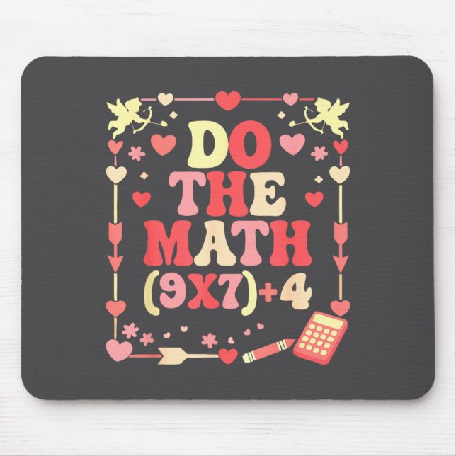 Tapis De Souris Do The Math Equation Valentine's Day Math Teacher  (Devant)