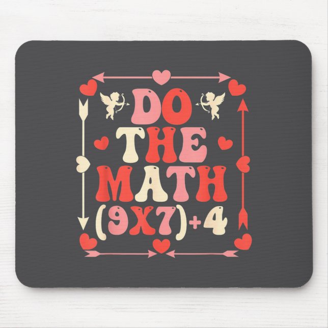 Tapis De Souris Do The Math Equation Valentine's Day Math Teacher  (Devant)