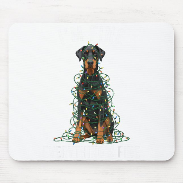 Tapis De Souris Doberman Nscher Christmas I'm Fine Everything Is F (Devant)