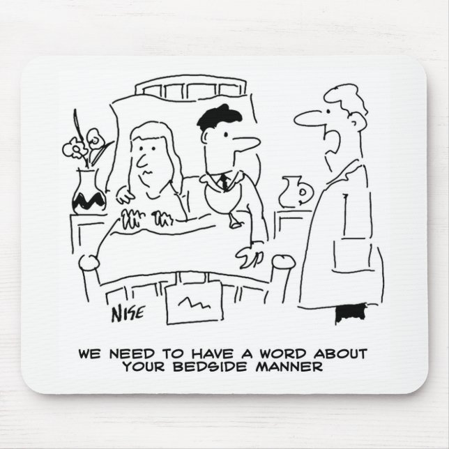 Tapis De Souris Doctor's Bedside Manner Not Quite Right (Devant)