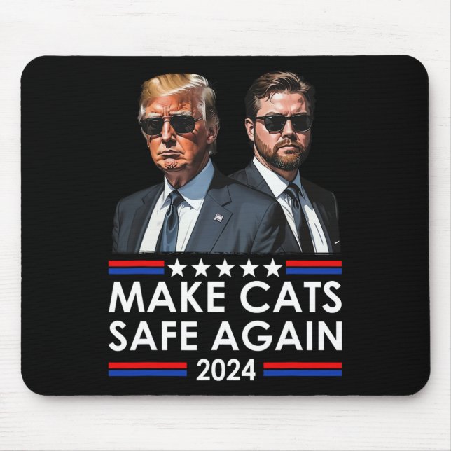 Tapis De Souris Donald Trump met les chats en sécurité à nouveau 2 (Devant)