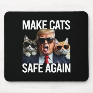 Tapis De Souris Donald Trump Rendre les chats en sécurité Casquett
