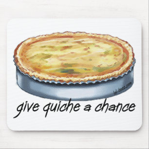 Tapis De Souris Donnez à quiche une occasion