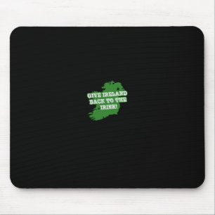 Tapis De Souris Donnez l'Irlande Ck aux républicains irlandais 