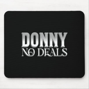 Tapis De Souris Donny Pas De Marchés Art Du Jeu De Mots Pas De Tar