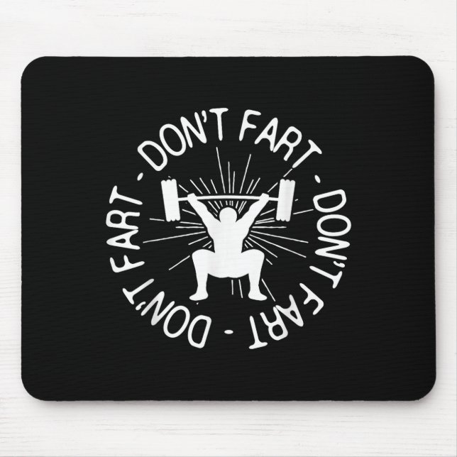 Tapis De Souris Dont Far Funny Fitness Gym Gift  (Devant)