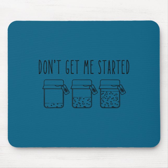 Tapis De Souris Don't Get Me Started Sourdough Starter Mama Mom Ch (Devant)