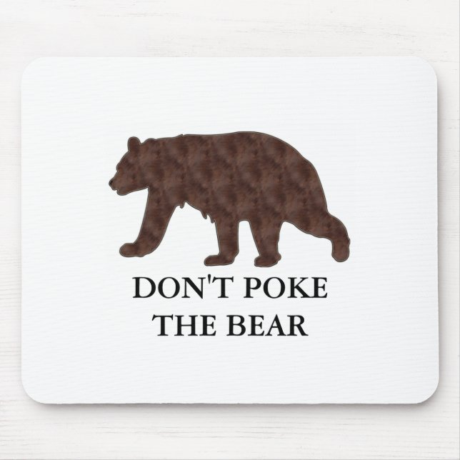 Tapis De Souris Dont Ke The Bear  (Devant)