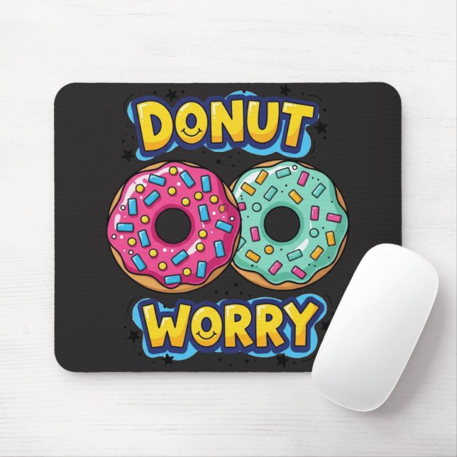 Tapis de souris Donut Worry (Avec souris)