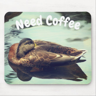 Tapis De Souris Dormir Canard Besoin De Café Drôle