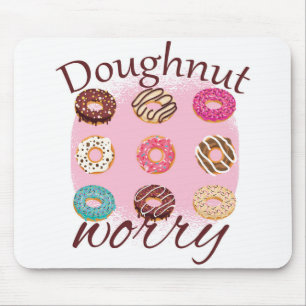 Tapis De Souris Doughnut Worry