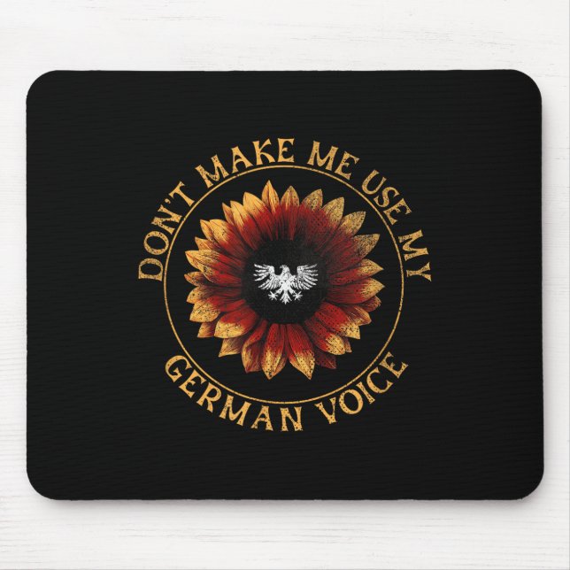 Tapis De Souris Drapeau Allemand _ _ Ne Me Faites Pas Utiliser Ma  (Devant)