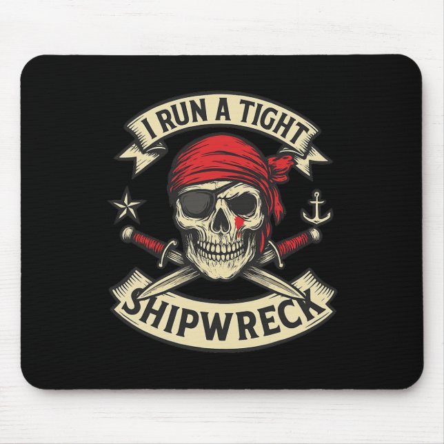 Tapis De Souris Drapeau Pirate Et Traverses Je Dirige Un Épave Ser (Devant)