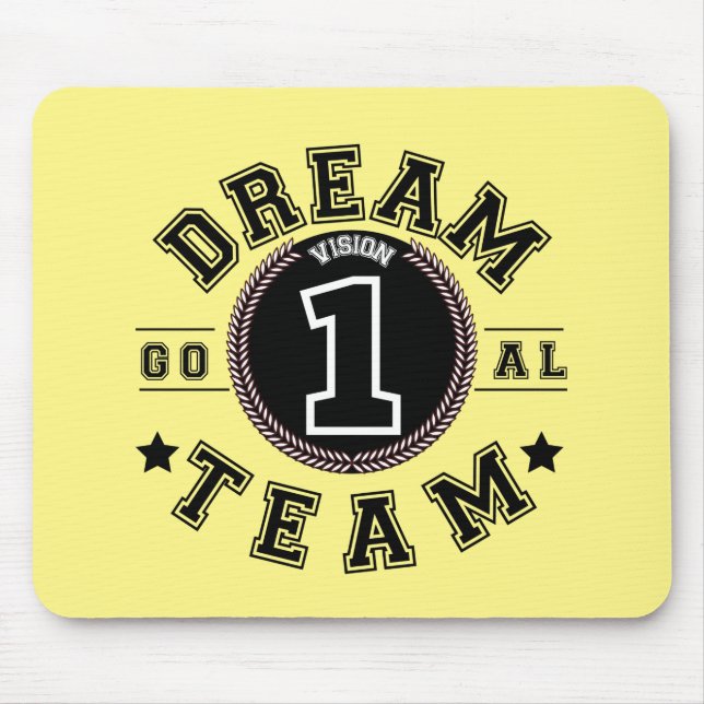 Tapis De Souris Dream Team One Vision One Goal Teamwork Office Mou (Devant)