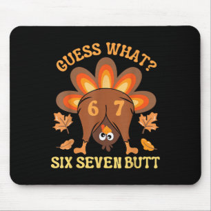 Tapis De Souris Drôle 67 Mème Thanksgiving Dinde Devinez quoi Six 