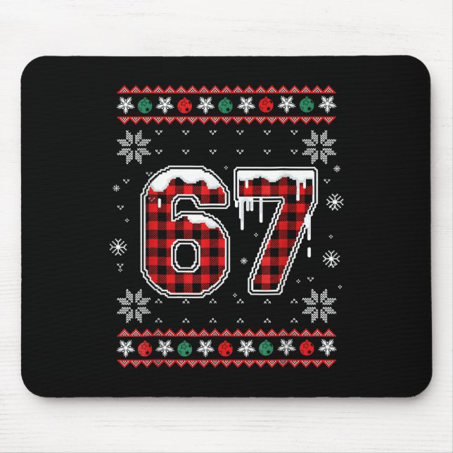 Tapis De Souris Drôle 67 Six Sept Squad Mème de Noël Sweat Ugly (Devant)