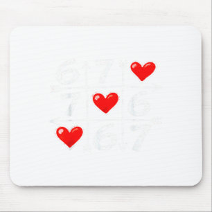 Tapis De Souris Drôle 6 7 Meme de cœur de la Saint-Valentin Six Se