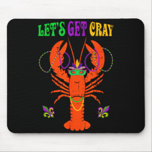 Tapis De Souris Drôle Allons-y Crayfish - Nouvelle-Orléans Drôle M