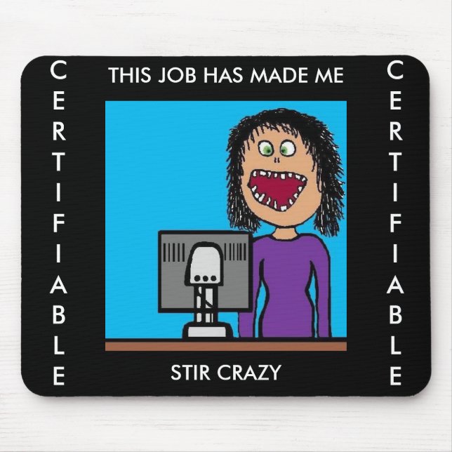 Tapis De Souris Drôle Cartoon Clerical Office Humour (Devant)