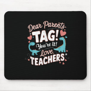 Tapis De Souris Drôle Cher Parents Tag Vous êtes C'est l'amour Pro