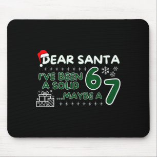 Tapis De Souris Drôle Cher Père Noël J'ai Été Un Solide 6 Peut-êtr