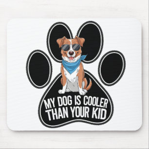 Tapis De Souris Drôle Chien Design : 'Mon Chien est Glacière que V