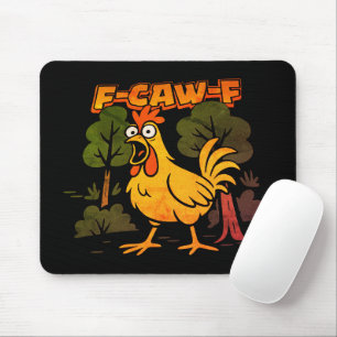 Tapis De Souris Drôle Conception de poulet - F-Caw-F Cartoon Anima