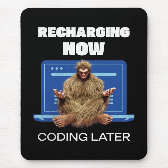 Tapis De Souris Drôle de Bigfoot Programmeur Rechargeant Codage Pl (Devant)