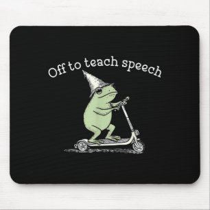 Tapis De Souris Drôle de départ pour enseigner un discours grenoui
