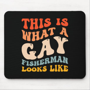 Tapis De Souris Drôle de Fierté Gay de Pêche À Quoi Ressemble un P