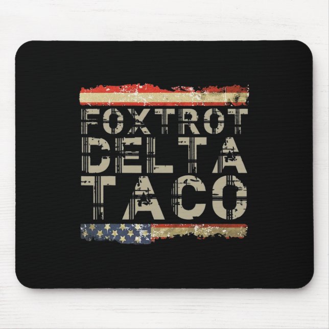 Tapis De Souris Drôle de Foxtrot Delta Taco5  (Devant)