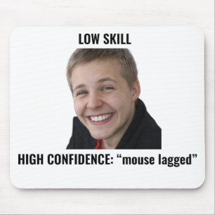 Tapis de souris drôle de gamer Lagged Meme